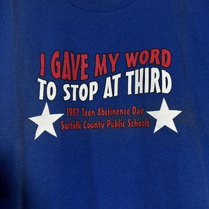 Funny Tshirt I gave my word to stop at third 1987 Abstinence Day Surfolk Blue XL